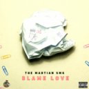 The MarTian - SMG - Blame Love