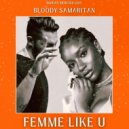 Ayra Starr X K-Maro - Bloody Samaritan & Femme Like U