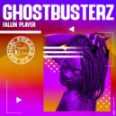 Ghostbusterz - Fallin Player