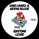 Dan Laino & Kevin Allen - Rhythm Love (Original Mix)
