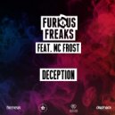 Furious Freaks ft MC Frost - Deception (Original Mix)