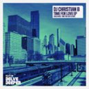 DJ Christian B - Child In Me