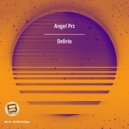 Angel Prz - DELIRIO (Original Mix)