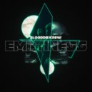 BLOODDIE & KREW! - Emptiness ()
