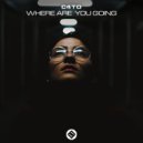 C4TO - Where Are You Going (Original Mix)