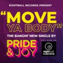 Pride & Joy - Move Ya Body (Dub Tech Mix)
