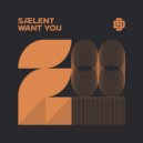 sælent - want you (Original Mix)