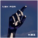 K3Z - Ask For A Hand ()