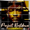 Dj Solo - Project Bustdown 2 Walkthru