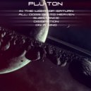 Plu-Ton - In The Light of Saturn