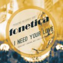 Fonetica - I Need You Love (Solo Saxophone)