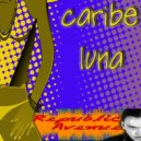 Republic Avenue - Caribe Luna (Original Mix)