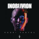 Rodri Santos - Inoblivion