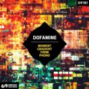 Dofamine - Moment (Original Mix)