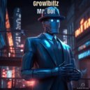 Growlbittz - Mr. Bot
