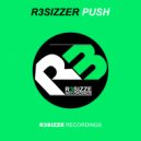 R3sizzer - Push (Original Mix)