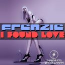 FrenZie - I Found Love (Danny Desmadre Remix)