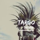 Targo - The Fallen