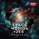 JES, Space Motion - Universe (Original Mix)