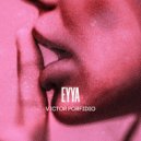 Victor Porfidio - EYYA (Original Mix)