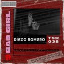 Diego Romero - Bad Girl