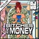 DJ MQ - Bitches & Money (Original Mix)