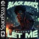 BlackBeats - Let Me! (Original Mix)