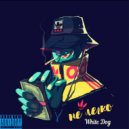 White Dog - Не легко (prod. by GRINCH)