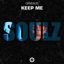 Dendalie - Keep Me (Original Mix)