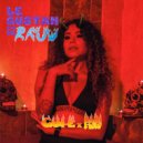 Cam-E & PapiFlow - Le Gustan Las De Raw ()