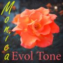 Evol Tone - Monica ()