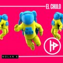 Nolan K - El Chulo ()