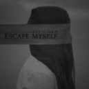 Allicorn - Escape Myself ()