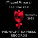 Miguel Amaral & 4 da people - feel like real (4 da people kinky dud)
