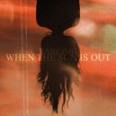 Rare.img - WHEN THE SUN IS OUT ()