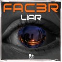 FAC3R - Liar ()