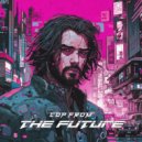 BLVCK CAT - COP FROM THE FUTURE ()