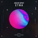 Jicilyx Spicy - Etna (Mutagna Version)