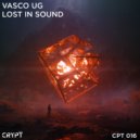 Vasco UG - Lost In Sound (Original Mix)