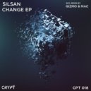 SILSAN - Change (Gizmo & Mac Remix)