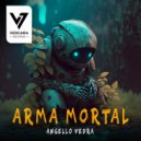 Angello Vedra - Arma Mortal