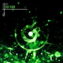GLF - So Far