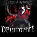 WXNKYYMANE - DECIMATE (speed up)