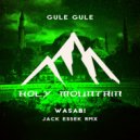 Wasabi - Gule Gule