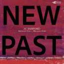 JC Sanford & Anthony Cox & Michael Cain - Sparrows Are Badasses (feat. Anthony Cox & Michael Cain) ()