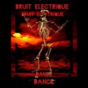 Bruit Electrique - Ягода (2020)