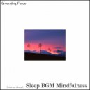 Sleep BGM Mindfulness - Mystic Waters (Original Mix)