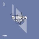 Toko Mayo - Mi Rumba