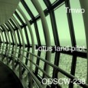 Lotus Land Pilot - Udao (Original Mix)