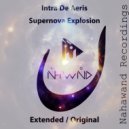 Intra De Aeris - Supernova Explosion (Extended Mix)
